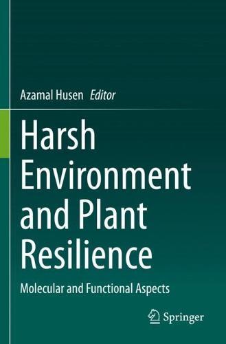 Harsh Environment and Plant Resilience: Molecular and Functional Aspects  by Azamal Husen at Abbey's Bookshop, 