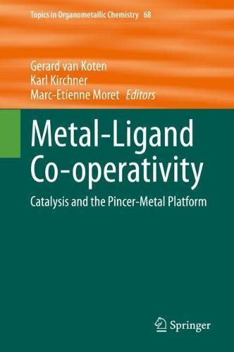 Metal-Ligand Co-operativity: Catalysis and the Pincer-Metal Platform  by Gerard van Koten at Abbey's Bookshop, 