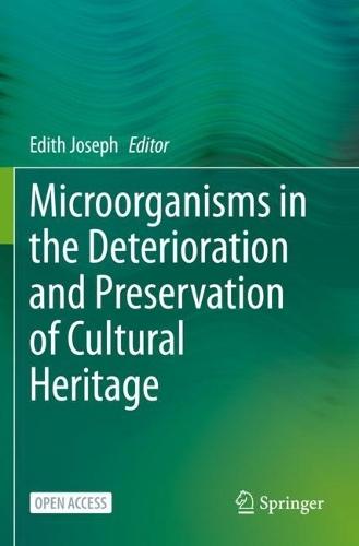 Microorganisms in the Deterioration and Preservation of Cultural Heritage  by Edith Joseph at Abbey's Bookshop, 
