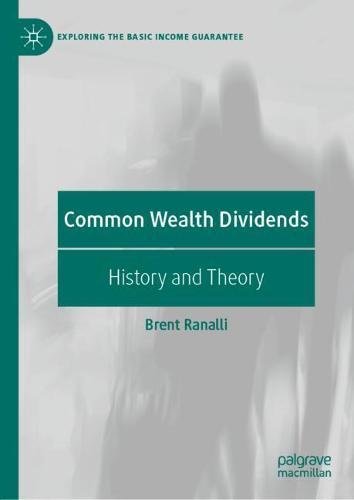 Common Wealth Dividends: History and Theory