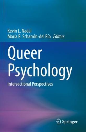 Queer Theory and Psychology: Gender, Sexuality, and Transgender Identities
