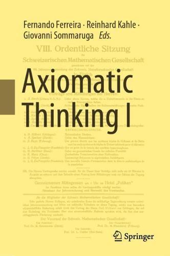 Axiomatic Thinking I  by Fernando Ferreira at Abbey's Bookshop, 