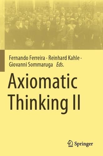 Axiomatic Thinking II  by Fernando Ferreira at Abbey's Bookshop, 