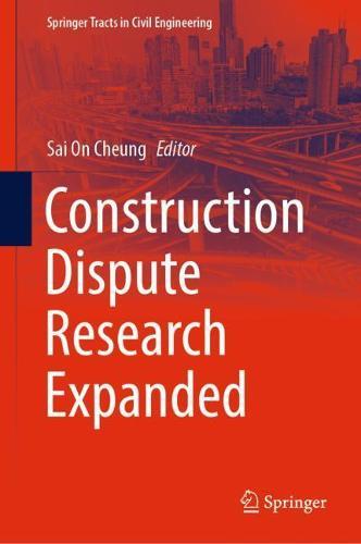 Construction Dispute Research Expanded  by Sai On Cheung at Abbey's Bookshop, 