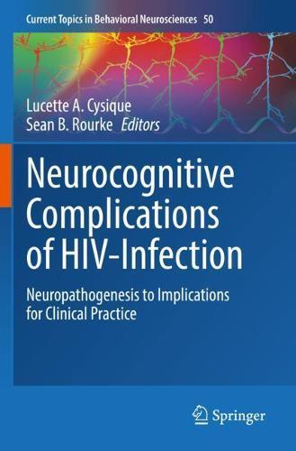 Neurocognitive Complications of HIV-Infection: Neuropathogenesis to Implications for Clinical Practice  by Lucette A. Cysique at Abbey's Bookshop, 