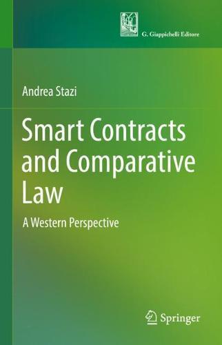 Smart Contracts and Comparative Law: A Western Perspective  by Andrea Stazi at Abbey's Bookshop, 
