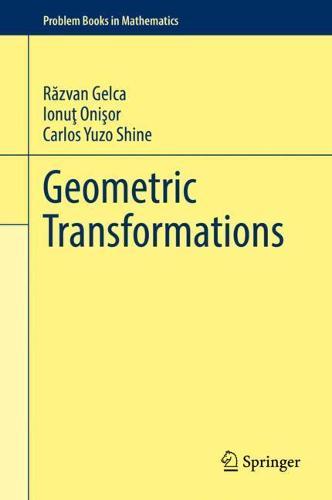 Geometric Transformations  by Răzvan Gelca at Abbey's Bookshop, 