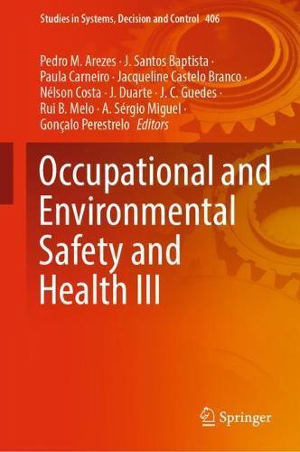 Occupational and Environmental Safety and Health III  by Pedro M. Arezes at Abbey's Bookshop, 
