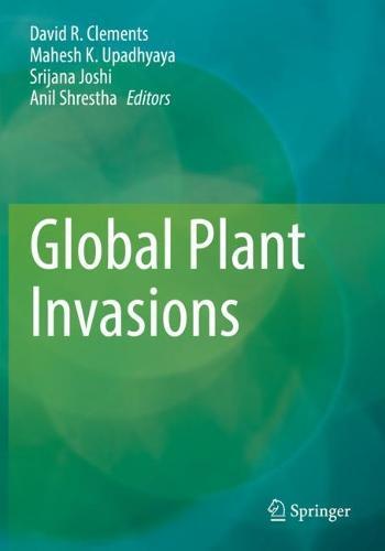 Global Plant Invasions  by David R. Clements at Abbey's Bookshop, 