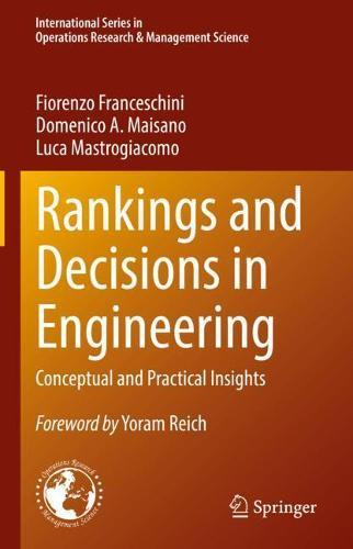 Rankings and Decisions in Engineering: Conceptual and Practical Insights  by Fiorenzo Franceschini at Abbey's Bookshop, 
