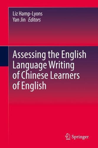 Assessing the English Language Writing of Chinese Learners of English  by Liz Hamp-Lyons at Abbey's Bookshop, 
