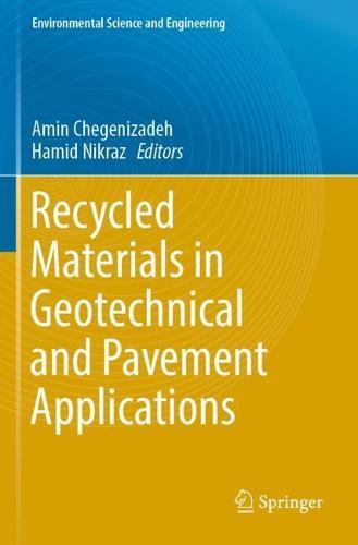 Recycled Materials in Geotechnical and Pavement Applications  by Amin Chegenizadeh at Abbey's Bookshop, 