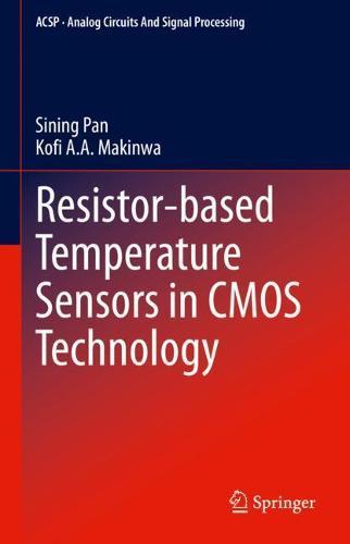 Resistor-based Temperature Sensors in CMOS Technology  by Sining Pan at Abbey's Bookshop, 
