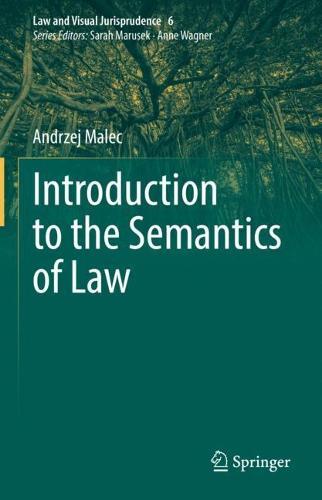 Introduction to the Semantics of Law  by Andrzej Malec at Abbey's Bookshop, 