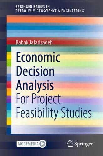 Economic Decision Analysis: For Project Feasibility Studies  by Babak Jafarizadeh at Abbey's Bookshop, 