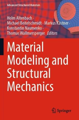 Material Modeling and Structural Mechanics  by Holm Altenbach at Abbey's Bookshop, 