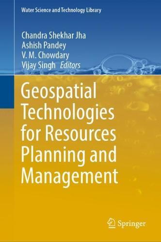 Geospatial Technologies for Resources Planning  and Management  by Chandra Shekhar Jha at Abbey's Bookshop, 