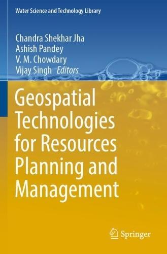 Geospatial Technologies for Resources Planning  and Management  by Chandra Shekhar Jha at Abbey's Bookshop, 