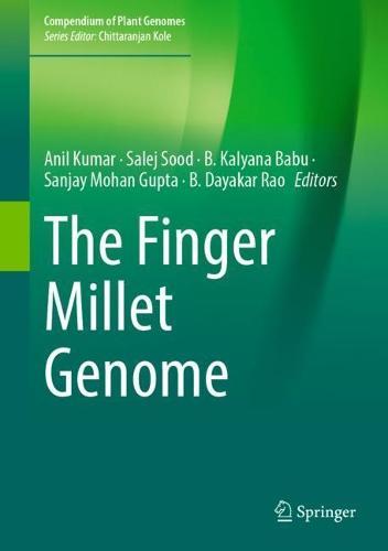 The Finger Millet Genome  by Anil Kumar at Abbey's Bookshop, 