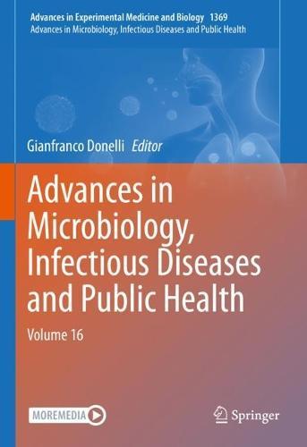 Advances in Microbiology, Infectious Diseases and Public Health: Volume 16  by Gianfranco Donelli at Abbey's Bookshop, 