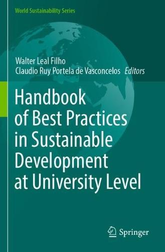 Handbook of Best Practices in Sustainable Development at University Level  by Walter Leal Filho at Abbey's Bookshop, 