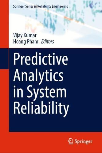 Predictive Analytics in System Reliability  by Vijay Kumar at Abbey's Bookshop, 