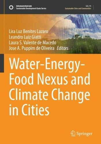 Water-Energy-Food Nexus and Climate Change in Cities  by Lira Luz Benites Lazaro at Abbey's Bookshop, 