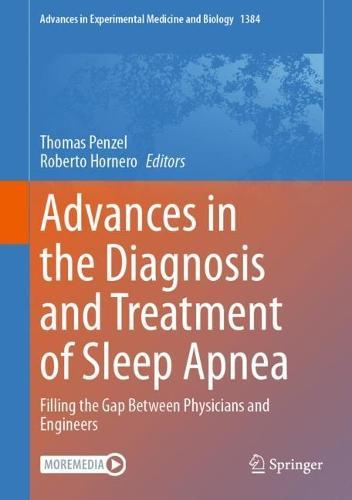 Advances in the Diagnosis and Treatment of Sleep Apnea: Filling the Gap Between Physicians and Engineers  by Thomas Penzel at Abbey's Bookshop, 