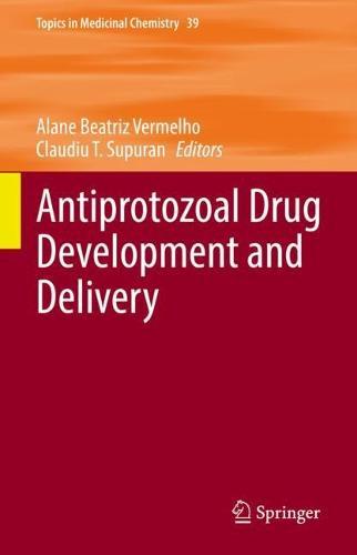 Antiprotozoal Drug Development and Delivery  by Alane Beatriz Vermelho at Abbey's Bookshop, 