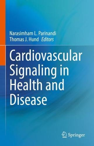 Cardiovascular Signaling in Health and Disease  by Narasimham L. Parinandi at Abbey's Bookshop, 