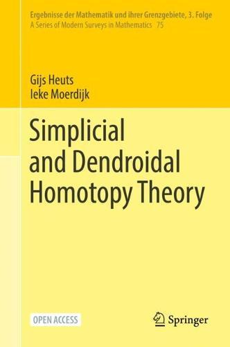 Simplicial and Dendroidal Homotopy Theory  by Gijs Heuts at Abbey's Bookshop, 
