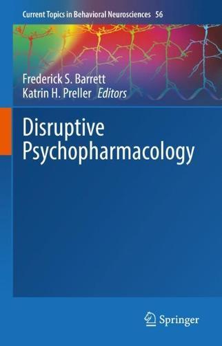 Disruptive Psychopharmacology  by Frederick S. Barrett at Abbey's Bookshop, 