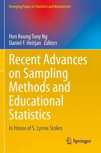Recent Advances on Sampling Methods and Educational Statistics: In Honor of S. Lynne Stokes  by Hon Keung Tony Ng at Abbey's Bookshop, 