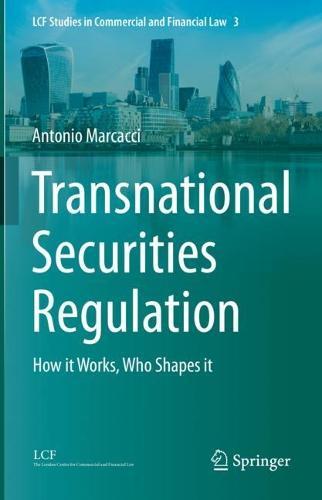 Transnational Securities Regulation: How it Works, Who Shapes it  by Antonio Marcacci at Abbey's Bookshop, 