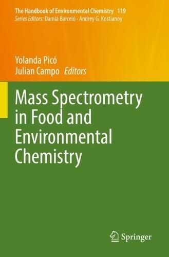 Mass Spectrometry in Food and Environmental Chemistry  by Yolanda Picó at Abbey's Bookshop, 