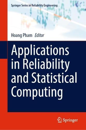 Applications in Reliability and Statistical Computing  by Hoang Pham at Abbey's Bookshop, 