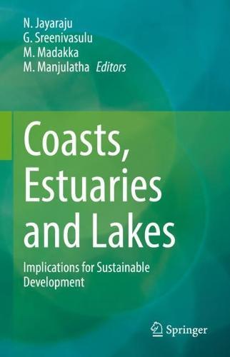 Coasts, Estuaries and Lakes: Implications for Sustainable Development  by N. Jayaraju at Abbey's Bookshop, 
