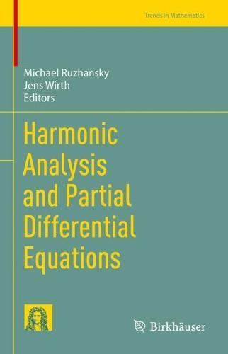 Harmonic Analysis and Partial Differential Equations  by Michael Ruzhansky at Abbey's Bookshop, 