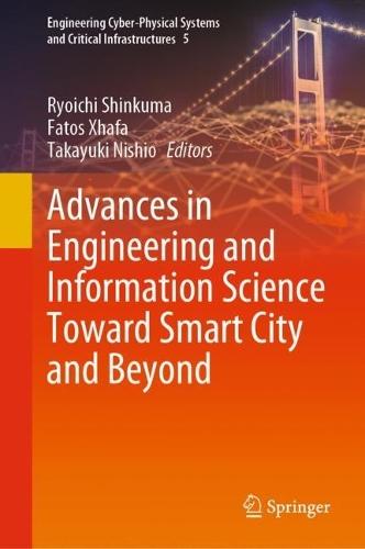 Advances in Engineering and Information Science Toward Smart City and Beyond  by Ryoichi Shinkuma at Abbey's Bookshop, 