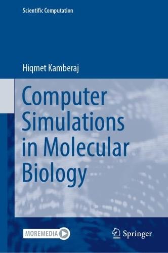 Computer Simulations in Molecular Biology  by Hiqmet Kamberaj at Abbey's Bookshop, 