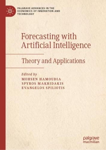 Forecasting with Artificial Intelligence: Theory and Applications  by Mohsen Hamoudia at Abbey's Bookshop, 