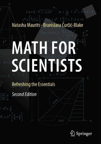 Math for Scientists: Refreshing the Essentials  by Natasha Maurits at Abbey's Bookshop, 