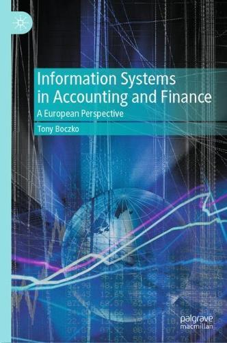 Information Systems in Accounting and Finance: A European Perspective  by Tony Boczko at Abbey's Bookshop, 