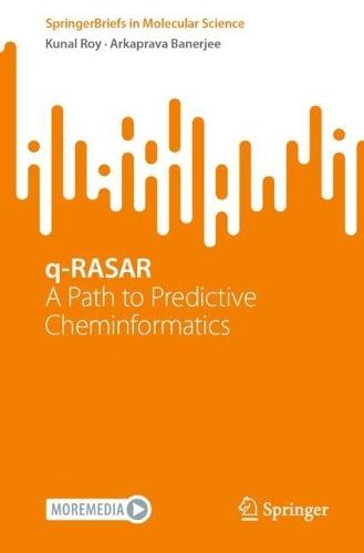 q-RASAR: A Path to Predictive Cheminformatics