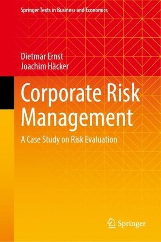 Corporate Risk Management: A Case Study on Risk Evaluation  by Dietmar Ernst at Abbey's Bookshop, 