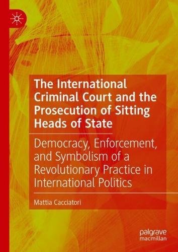 Crime and Global Justice: The Dynamics of International Punishment