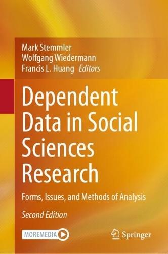 Dependent Data in Social Sciences Research: Forms, Issues, and Methods of Analysis  by Mark Stemmler at Abbey's Bookshop, 