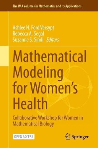 Mathematical Modeling for Women’s Health: Collaborative Workshop for Women in Mathematical Biology  by Ashlee N. Ford Versypt at Abbey's Bookshop, 
