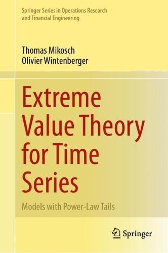 Extreme Value Theory for Time Series: Models with Power-Law Tails  by Thomas Mikosch at Abbey's Bookshop, 