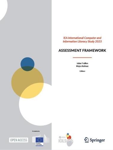 IEA International Computer and Information Literacy Study 2023: Assessment Framework